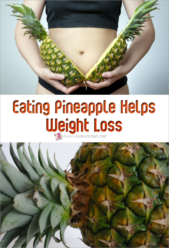 Eating Pineapple Helps Weight Loss And Slimming