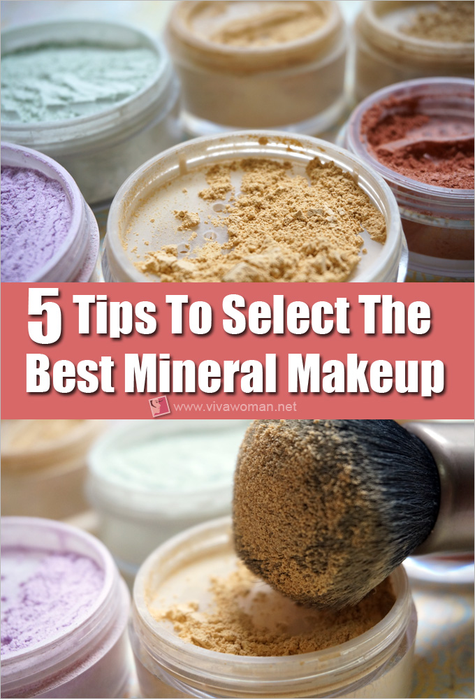 5 Tips To Select The Best Mineral Makeup