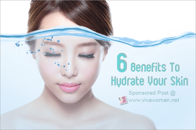 6 Benefits To Hydrating Your Skin