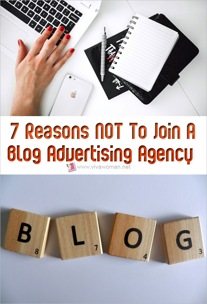 7 Reasons Not To Join A Blog Advertising Agency