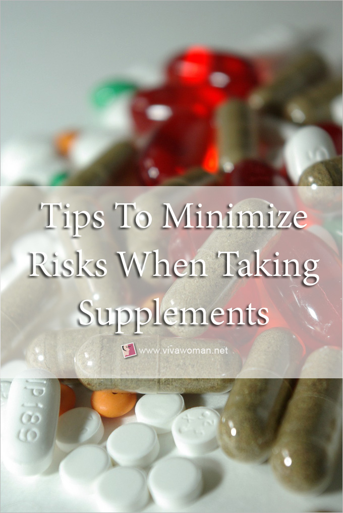 Tips To Minimize Risks When Taking Supplements