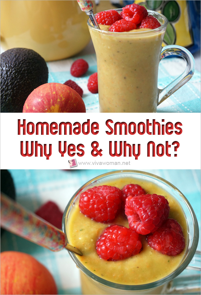 Homemade Smoothies--Why Yes & Why Not