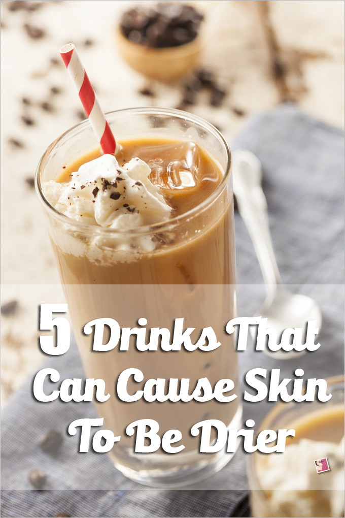 5 Drinks That Can Cause Skin To Be Drier