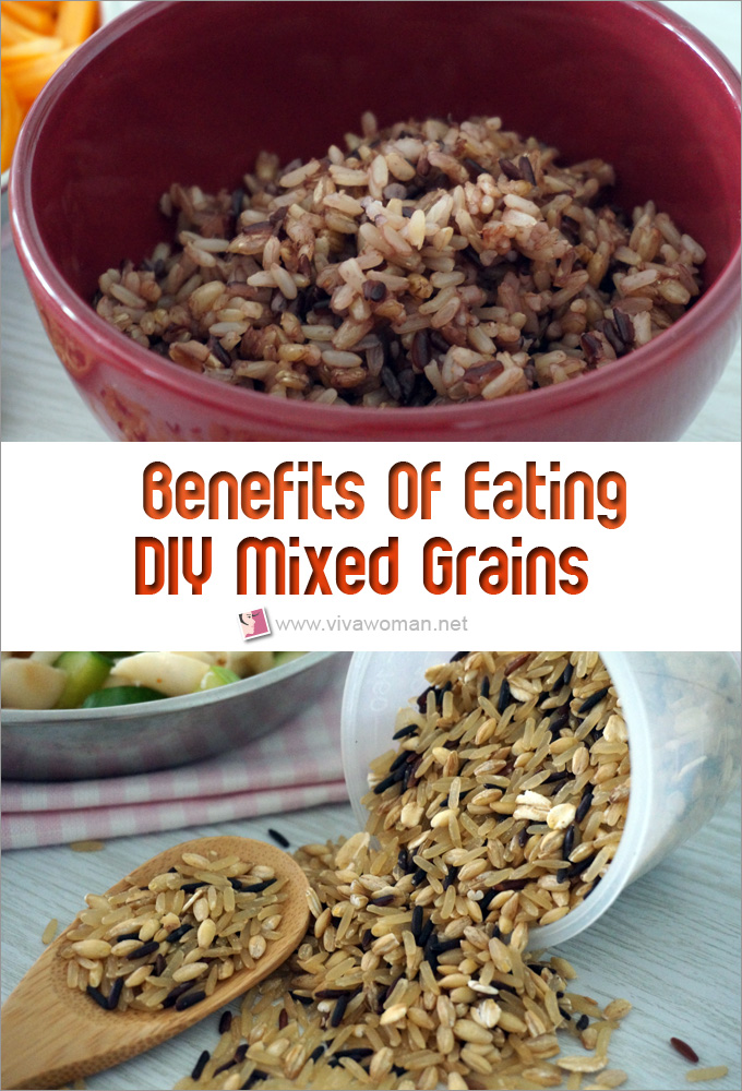 Benefits Of Eating DIY Mixed Grains