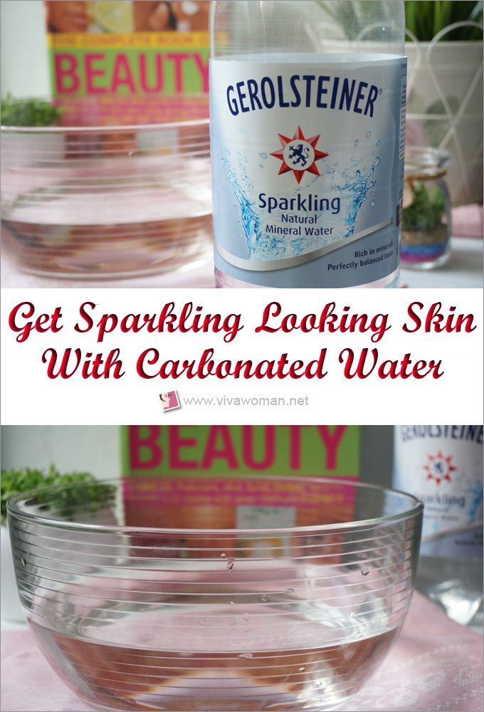 Get Sparkling Looking Skin With Carbonated Mineral Water